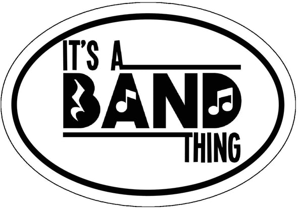 Oval Music Its a Band Thing Sticker