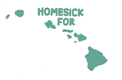 Custom Vinyl Homesick for Hawaii Home Decal, HI State Bumper Sticker, for Tumblers, Laptops, Car Windows - Choose Color and Size-WickedGoodz