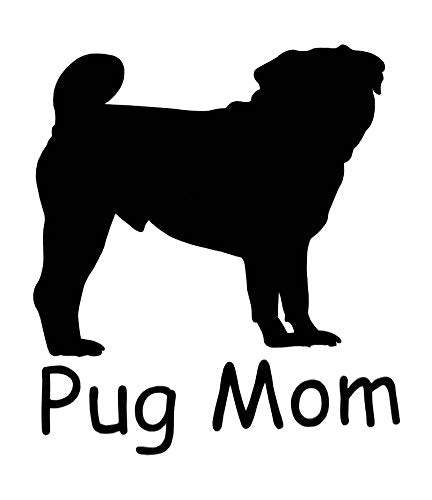Custom Pug Mom Vinyl Decal - Pug Dog Bumper Sticker, for Tumblers, Laptops, Car Windows - Personalized Dog Owner Gift-WickedGoodz