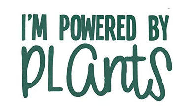 Custom Vegan Decal - Vegetarian Bumper Sticker, for Tumblers, Laptops, Car Windows, I Am Powered By Plants Design-WickedGoodz