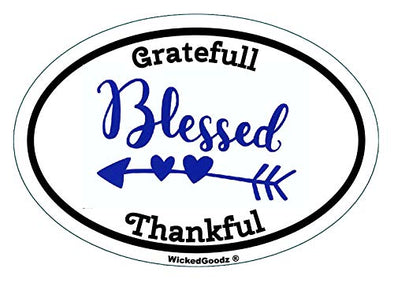 WickedGoodz Oval Vinyl Grateful Thankful Blessed Decal - Blessed Bumper Sticker - Inspirational Happy Gift-WickedGoodz