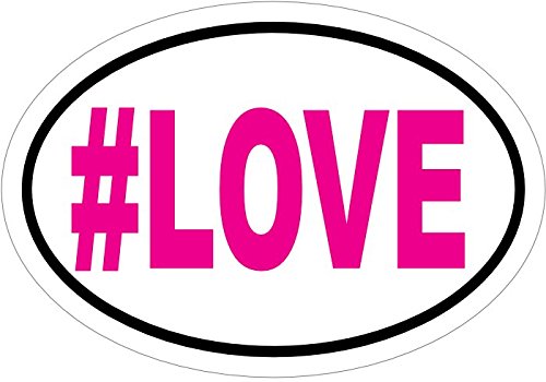 Pink Hashtag #Love Vinyl Decal Sticker - Inspirational Bumper Sticker - Love Sticker - Perfect Inspirational Gift - Made in The USA-WickedGoodz