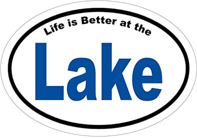 Oval Vinyl Life is Better at The Lake Decal - Lake Life Bumper Sticker - Perfect Lake Sticker or Home Gift-WickedGoodz