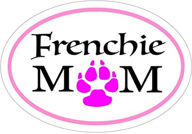 WickedGoodz Vinyl Pink Oval Frenchie Mom French Bulldog Decal -French Bulldog Bumper Sticker-WickedGoodz