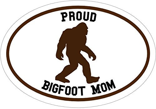 WickedGoodz Oval Vinyl Proud Bigfoot Mom Decal - Sasquatch Bumper Sticker -Perfect Funny Mother Gift-WickedGoodz