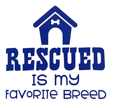 Custom Rescued is My Favorite Breed Vinyl Decal - Canine Bumper Sticker, for Tumblers, Laptops, Car Windows - Dog Owner Gift-WickedGoodz