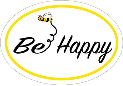 WickedGoodz Oval Bee Happy Bee Vinyl Decal - Bee Happy Bumper Sticker - Perfect Inspirational Gift-WickedGoodz
