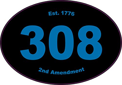 WickedGoodz Oval 308 Rifle Decal - 2nd Amendment Bumper Sticker - Perfect 1776-WickedGoodz