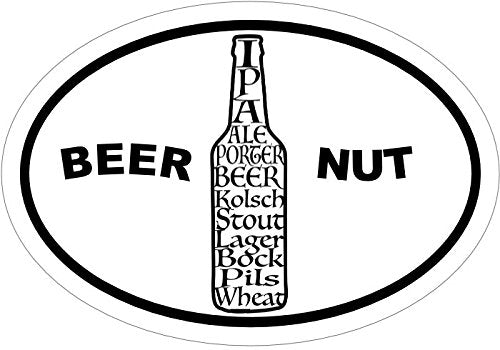 WickedGoodz Oval Vinyl Beer Nut Beer Decal - Craft Brew Bumper Sticker - Perfect Husband Brewer-WickedGoodz