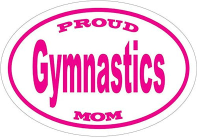 WickedGoodz Oval Vinyl Proud Gymnastics Mom Decal - Girls Bumper Sticker - Perfect Gymnastic Mother Life-WickedGoodz
