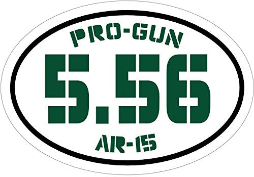Oval Green 556 Ar-15 Pro Gun Vinyl Decal - 5.56 Bumper Sticker - 2nd Amendment Gift-WickedGoodz