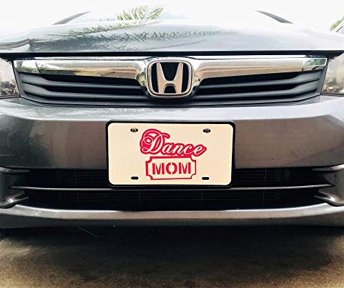 Dance Mom Vanity Plate Front License Auto Tag-WickedGoodz